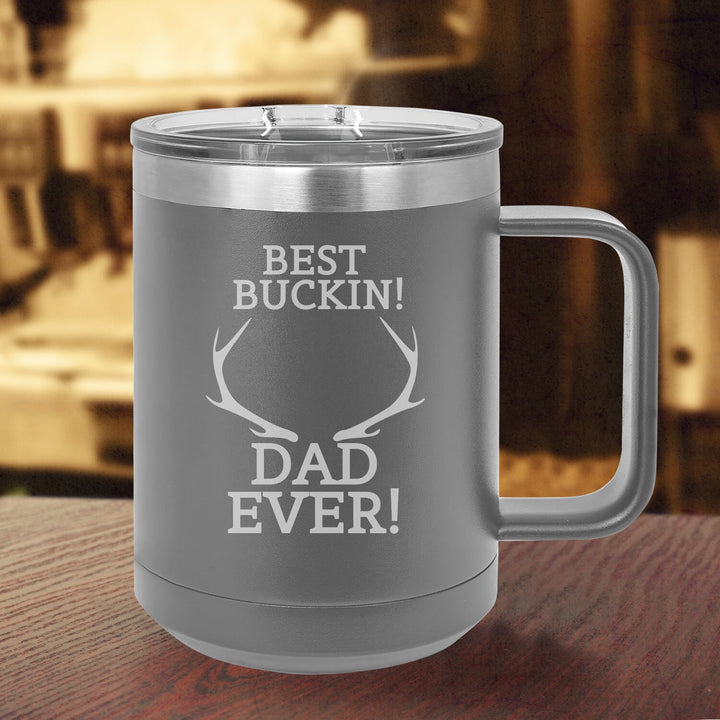 Custom Best Buckin Dad Insulated Coffee Mug, Insulated Travel Coffee Mug, Fathers Day Mug Gift, Dad Birthday gift, Insulated Mug with Lid