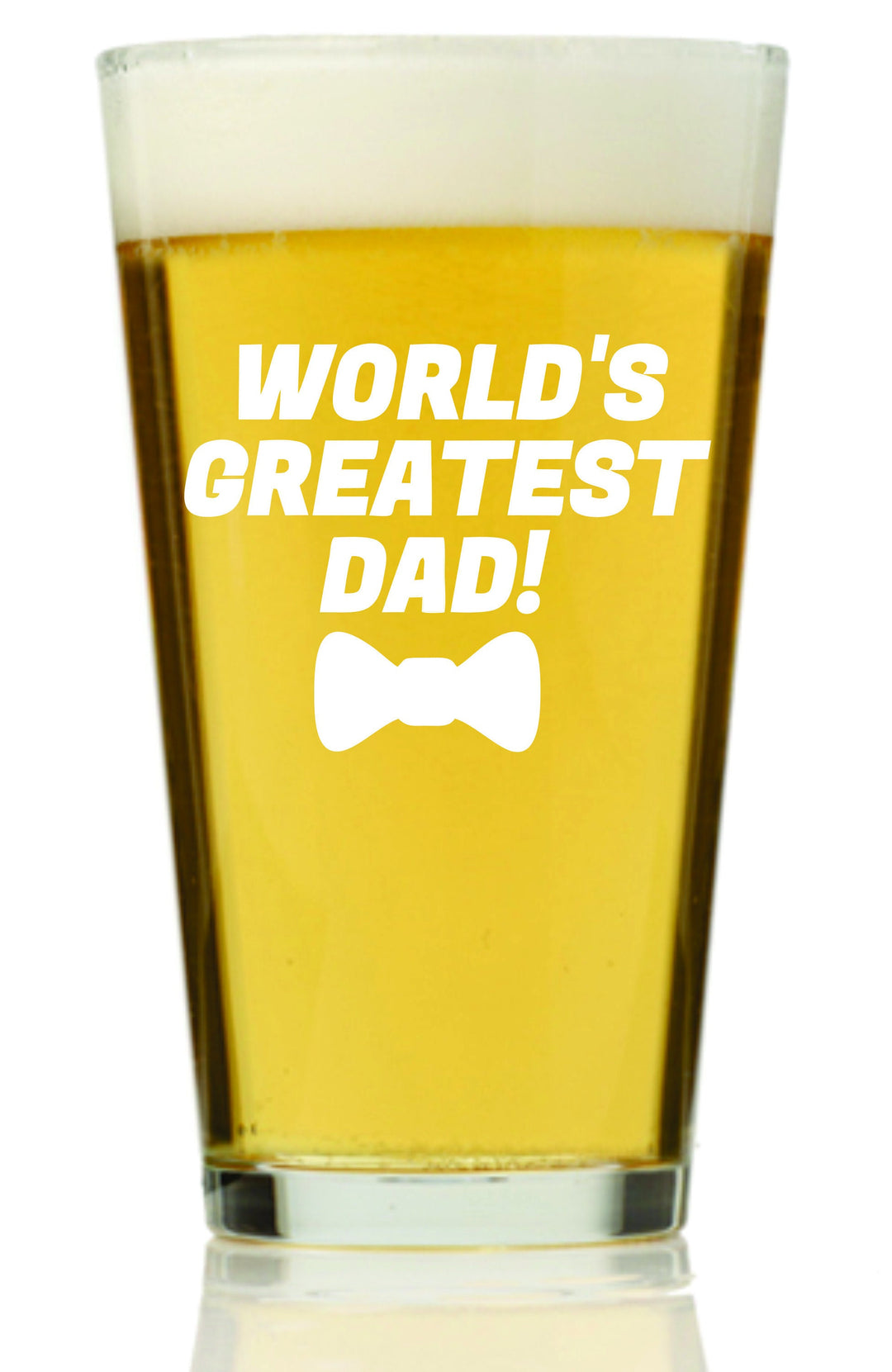 World's Greatest Dad Pint Beer Glass, Best Dad Ever Custom Beer Mug glass, First Fathers Day Gift, Best Fathers Day Gift, Daughter to Dad